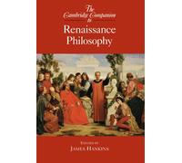 The Cambridge Companion to Renaissance Philosophy (Cambridge Companions to Philosophy)