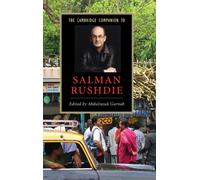 The Cambridge Companion to Salman Rushdie
