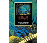 The Cambridge Companion to Science Fiction