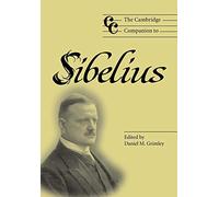 The Cambridge Companion to Sibelius (Cambridge Companions to Music)