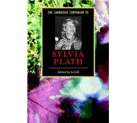 The Cambridge Companion to Sylvia Plath