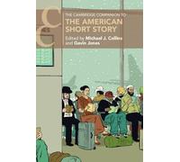 The Cambridge Companion to the American Short Story