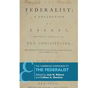 The Cambridge Companion to The Federalist (Cambridge Companions to Philosophy)
