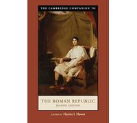The Cambridge Companion to the Roman Republic