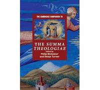 The Cambridge Companion to the Summa Theologiae (Cambridge Companions to Religion)