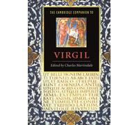 The Cambridge Companion to Virgil (Cambridge Companions to Literature)
