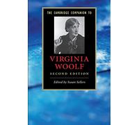 The Cambridge Companion to Virginia Woolf (Cambridge Companions to Literature)