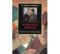 The Cambridge Companion to Virginia Woolf (Cambridge Companions to Literature)
