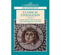 The Cambridge Dictionary of Classical Civilization