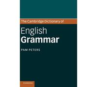 The Cambridge Dictionary of English Grammar