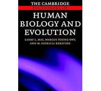 The Cambridge Dictionary of Human Biology and Evolution