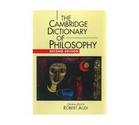 The Cambridge Dictionary of Philosophy