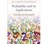 The Cambridge Dictionary of Probability and its Applications