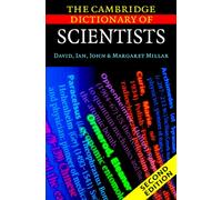 The Cambridge Dictionary of Scientists