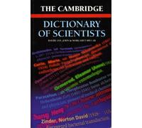 The Cambridge Dictionary of Scientists