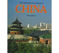 The Cambridge Encyclopedia of China (Cambridge World Encyclopedias)