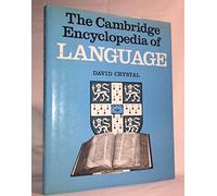 The Cambridge Encyclopedia of Language