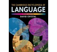 The Cambridge Encyclopedia of Language