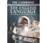 The Cambridge Encyclopedia of the English Language