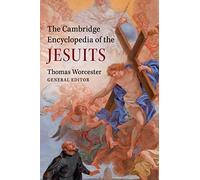 The Cambridge Encyclopedia of the Jesuits