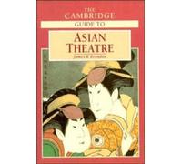 The Cambridge Guide to Asian Theatre