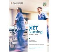 The Cambridge Guide to OET Nursing Student's Book with Audio and Resources Download: (OET Course)