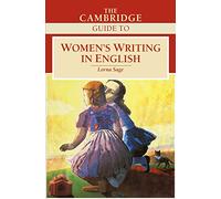 The Cambridge Guide to Women's Writing in English