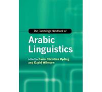 The Cambridge Handbook of Arabic Linguistics – Cambridge Handbooks in Language and Linguistics