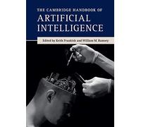 The Cambridge Handbook of Artificial Intelligence