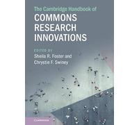 The Cambridge Handbook of Commons Research Innovations – Cambridge University Press