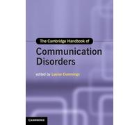 The Cambridge Handbook of Communication Disorders (Cambridge Handbooks in Language and Linguistics)