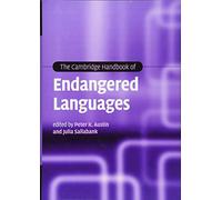 The Cambridge Handbook of Endangered Languages (Cambridge Handbooks in Language and Linguistics)