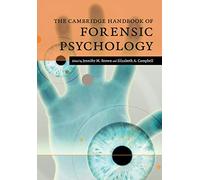 The Cambridge Handbook of Forensic Psychology (Cambridge Handbooks in Psychology)