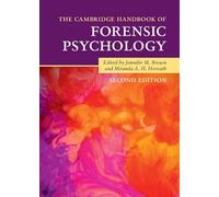The Cambridge Handbook of Forensic Psychology (Cambridge Handbooks in Psychology)