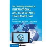 The Cambridge Handbook of International and Comparative Trademark Law