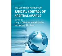 The Cambridge Handbook of Judicial Control of Arbitral Awards – Cambridge Law Handbooks