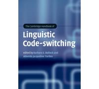 The Cambridge Handbook of Linguistic Code-switching