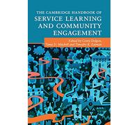 The Cambridge Handbook of Service Learning and Community Engagement (Cambridge Handbooks in Psychology)