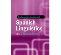 The Cambridge Handbook of Spanish Linguistics