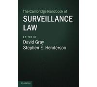 The Cambridge Handbook of Surveillance Law – Cambridge Law Handbooks