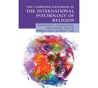 The Cambridge Handbook of the International Psychology of Religion