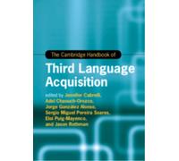 The Cambridge Handbook of Third Language Acquisition