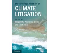 The Cambridge Handbook on Climate Litigation