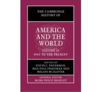 The Cambridge History of America and the World: Volume 4, 1945 to the Present