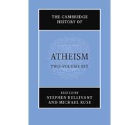 The Cambridge History of Atheism 2 Volume Hardback Set
