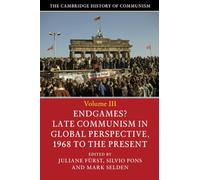 The Cambridge History of Communism: Volume 3