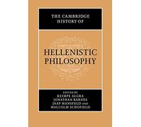 The Cambridge History of Hellenistic Philosophy