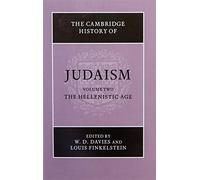 The Cambridge History of Judaism: Volume 2, The Hellenistic Age