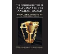 The Cambridge History of Religions in the Ancient World: Volume 1, From the Bronze Age to the Hellenistic Age