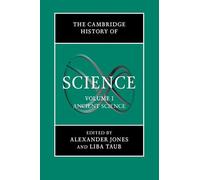 The Cambridge History of Science: Volume 1, Ancient Science